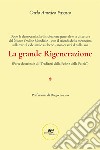 La grande Rigenerazione libro di Pasotto Carlo Amedeo