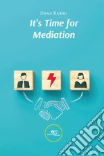 It's Time for Mediation libro