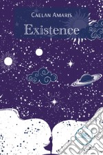 Existence