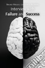 Interview with failure and success libro