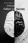 Interview with failure and success libro
