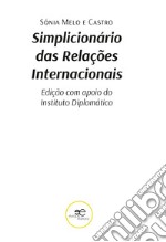 Simplicionário de relações internacionais libro