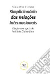 Simplicionário de relações internacionais libro