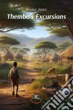 Themba's excursions libro