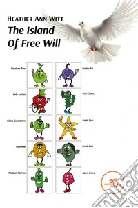 The Island of Free Will libro