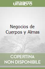 Negocios de Cuerpos y Almas