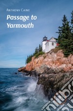 Passage to Yarmouth libro