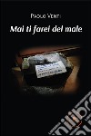 Mai ti farei del male libro