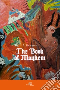 The book of Mayhem libro