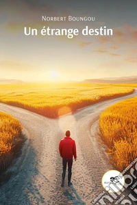 Un étrange destin libro