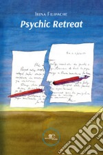 Psychic retreat libro