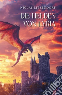Die Helden von Lyria