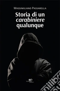 Storia di un carabiniere qualunque libro