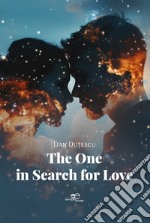 The one in search for love libro