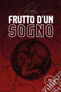 Frutto d'un sogno