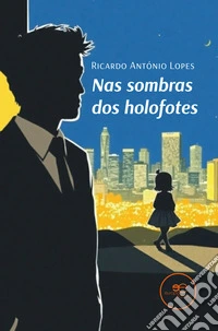 Nas sombras dos holofotes libro