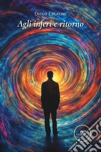 Agli inferi e ritorno libro