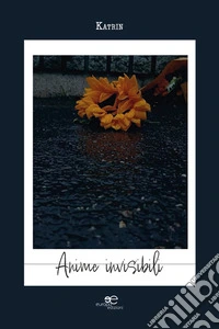 Anime invisibili libro