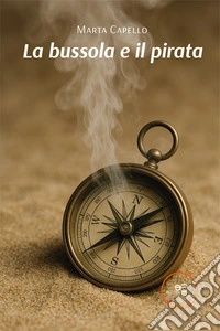 La bussola e il pirata libro