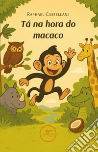 Tá na hora do macaco libro