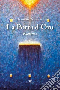 La porta d'oro libro