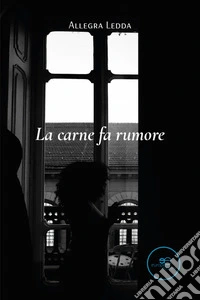 La carne fa rumore libro