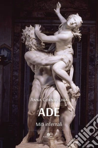 Ade. Miti infernali