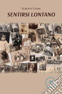 Sentirsi lontano