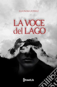 La voce del lago libro