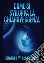 Come si sviluppa la chiaroveggenza libro