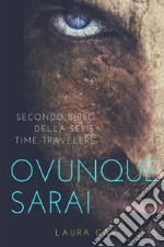 Ovunque sarai libro