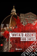 L'invitato assente libro