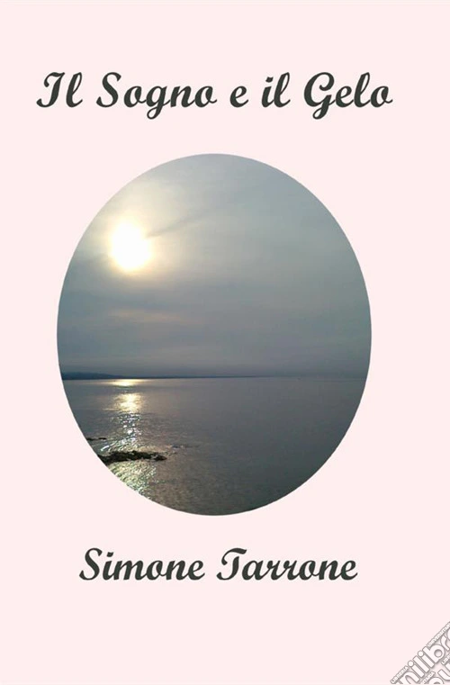Il sogno e il gelo