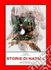 Storie di Natale. E-book. Formato EPUB ebook