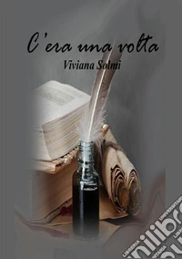 C'era una volta