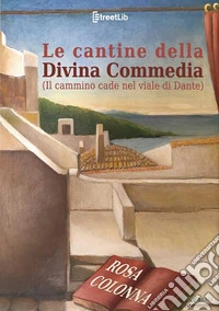 Le cantine della Divina Commedia