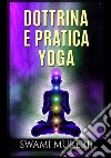 Dottrina e pratica yoga libro