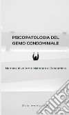 Psicopatologia del genio condominiale. Memorie di un amministratore di condominio libro di Invernizzi Rumi Silvia