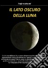 Il lato oscuro della luna libro