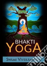 Bhakti yoga libro