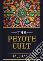 The peyote cult