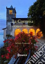 La contessa e il segreto dell'Eremo libro