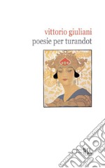 Poesie per Turandot