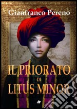 Il Priorato di Litus Minor libro