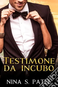 Testimone da incubo