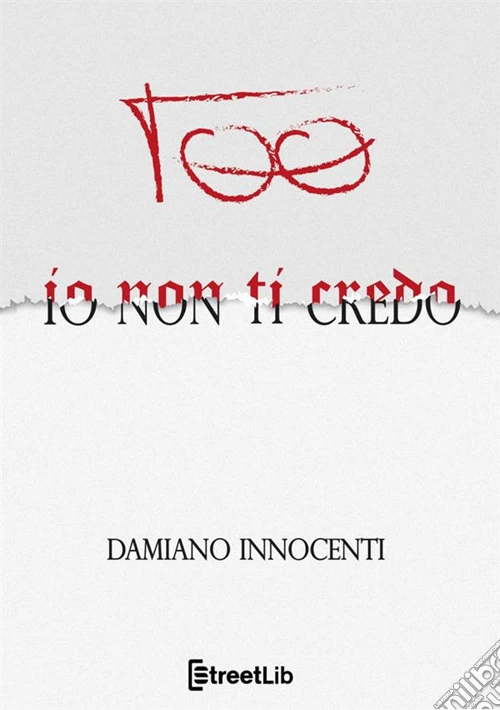 Io non ti credo