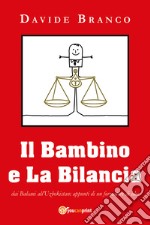 Il bambino e la bilancia libro