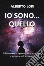 Io sono... Quello libro