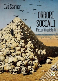 Orrori sociali