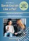 Help your students to speak English like a pro! libro